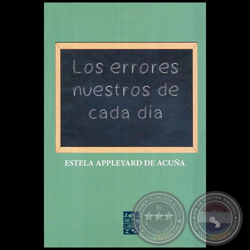 LOS ERRORES NUESTROS DE CADA DÍA - Autora: ESTELA APPLEYARD - Año 2017